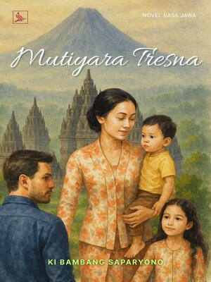cover image of Mutiyara Tresna (Novel Jawa)